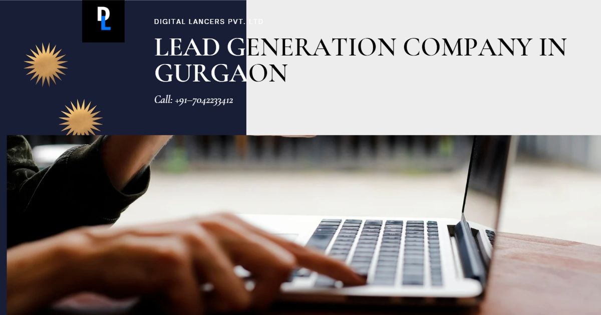Lead Generation Company in Gurgaon
